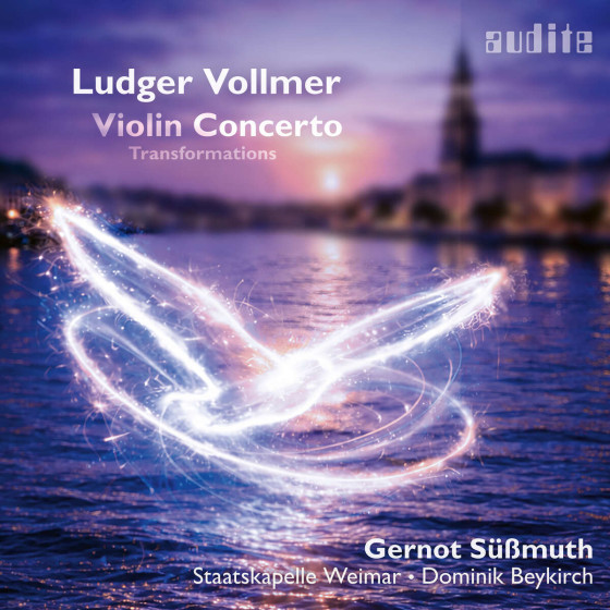 Violin Concerto · Transformations – Ludger Vollmer Gernot Süßmuth und das Thüringer Bach Collegium sowie Staatskapelle Weimar